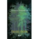 Tiger, Tiger