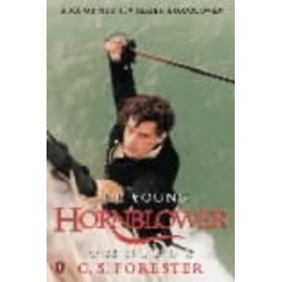 The Young Hornblower Omnibus : "Mr.Midshipman Hornblower", "Lieutenant Hornblowe
