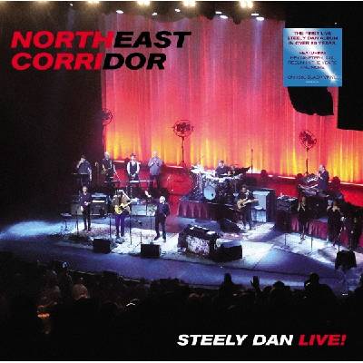 Steely Dan - Northeast Corridor: Steely Dan Live! (180 g) (2 LP) (0602435939209)