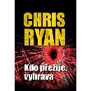 Knihy Kdo přežije, vyhrává - Chris Ryan
