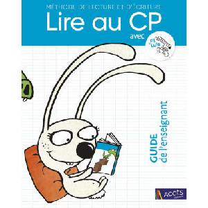 LIRE AU CP - GUIDE DE L'ENSEIGNANT | CHATIN, DIGEON, CHARTON (2022)