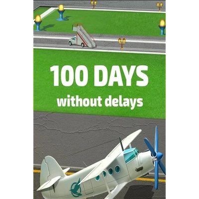 Игра 100 Days without delays за PC Steam, Електронна доставка