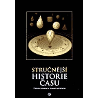 Stručnější historie času - Hawking Stephen, Mlodinow Leonard