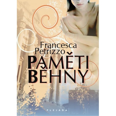 Paměti běhny - Francesca Petrizzo