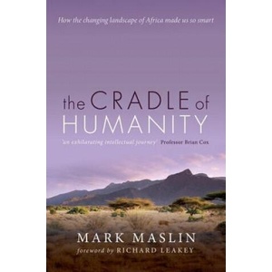 Cradle of Humanity | Mark A. Maslin (2019)