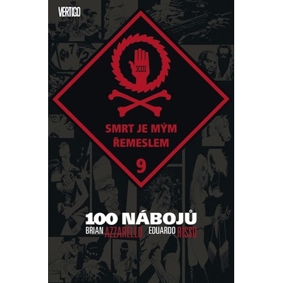 100 nábojů 9 - Smrt je mým řemeslem