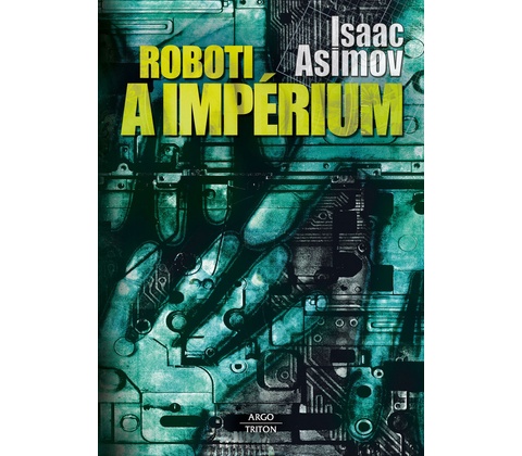 Roboti a impérium
