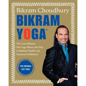 Bikram Yoga | Bikram Choudhury (ISBN: 9780060568085)