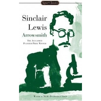 Arrowsmith - Sinclair Lewis