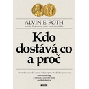 Kdo dostává co a proč