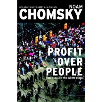 Profits Over People | Noam Chomsky