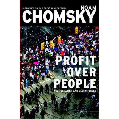 Profits Over People | Noam Chomsky