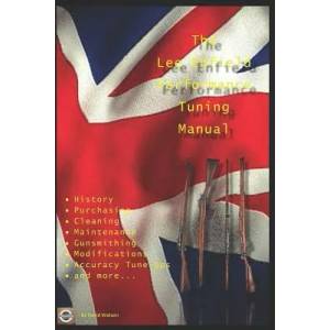 Lee Enfield Performance Tuning Manual | David Watson (ISBN: 9781980403678)
