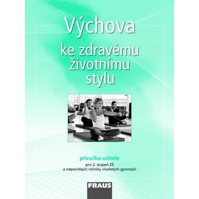 Výchova ke zdravému životnímu stylu PU