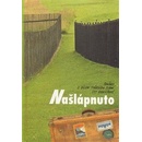 Našlápnuto - kol.