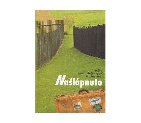Našlápnuto - kol.