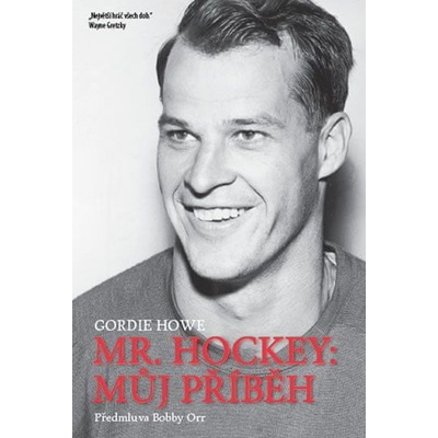 Mr. Hockey: Můj příběh
