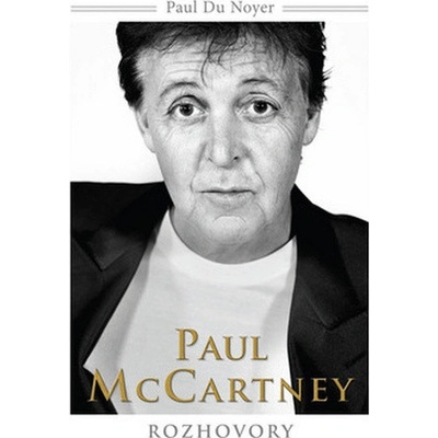 Paul McCartney – rozhovory - Paul Du Noyer