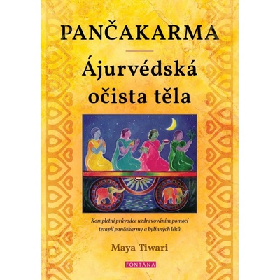 Pančakarma Ájurvédská očista těla