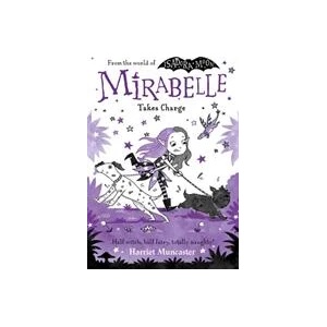 Mirabelle Takes Charge | MUNCASTER HARRIET (ISBN: 9780192783721)