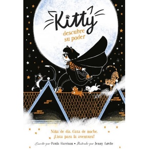 Kitty descubre su poder | Paula Harrison, Sara Cano Fernández (ISBN: 9788420453422)