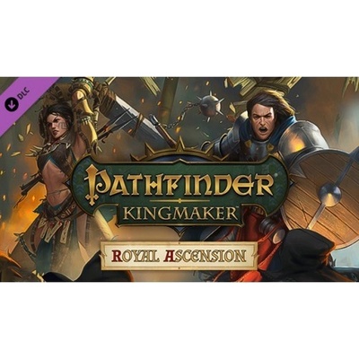 Pathfinder Kingmaker - Royal Ascension
