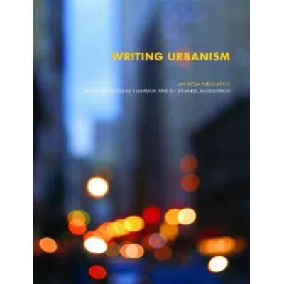 Writing Urbanism | Douglas Kelbaugh