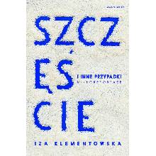 Szczęście i inne przypadki
