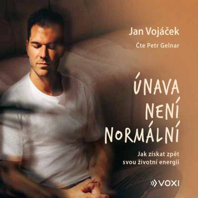 Únava není normální - Jan Vojáček