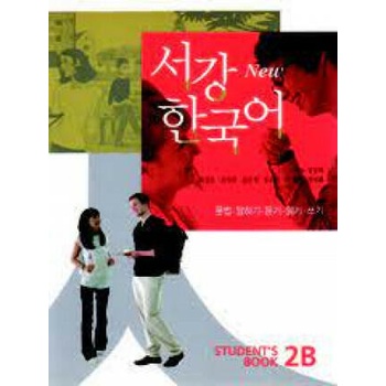 New Sogang Korean 2B: Student Book. New Sŏgang Han'gugŏ 2B