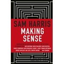 Making Sense - Sam Harris