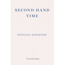 Second-Hand Time - Svetlana Alexievich