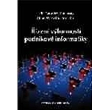 Řízení výkonnosti podnikové informatiky - Ota Novotný, Jan Pour, Miloš Maryška, Josef Basl