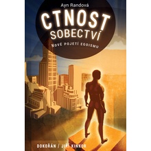 Ctnost sobectví - Ayn Randová