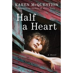 Half a Heart | Karen McQuestion (ISBN: 9781503954663)