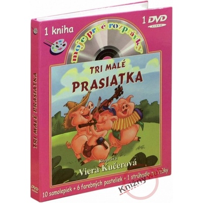 Tri malé prasiatka - moje prvé rozprávky