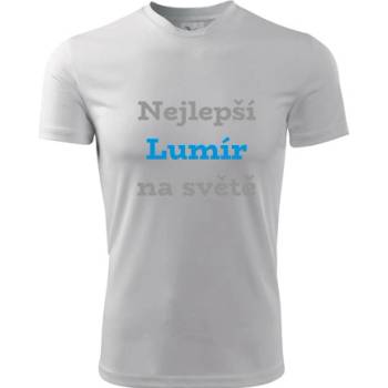 Tričko nejlepší Lumír na světě Tričko se jménem bílé