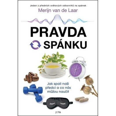 Pravda o spánku (de Laar Merijn van)(Pevná)