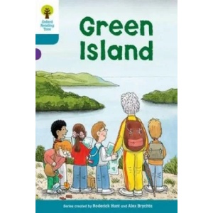 Oxford Reading Tree: Level 9: Stories: Green Island | Roderick Hunt (2011)