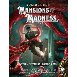 Mansions of Madness Vol 1: Behind Closed Doors | Stuart Boon, Shawn DeWolfe, Gavin Inglis (ISBN: 9781568824246)