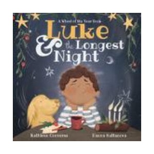 Luke &amp; the Longest Night: A Wheel of the Year Book | Converse, Kathleen (ISBN: 9781956712018)
