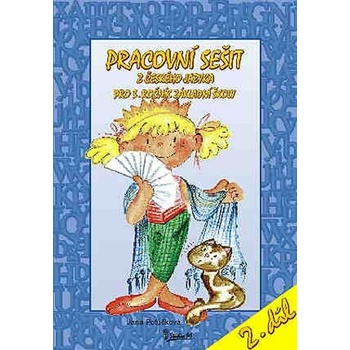 Český jazyk 3.r. Pracovní sešit 2.díl - Potůčková Jana,RNDr. Vladimír Potůček