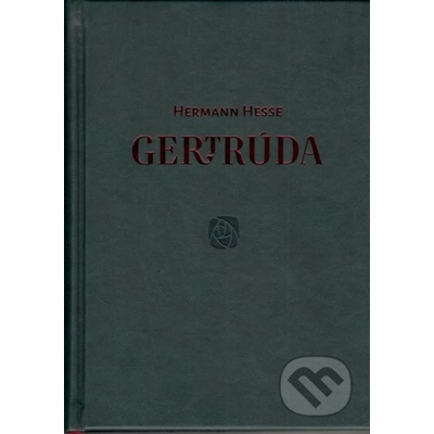 Gertrúda - Hermann Hesse