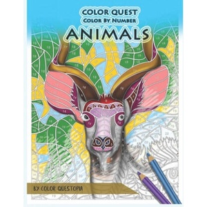 Color Quest Color by Number Animals | Color Questopia (ISBN: 9781710747195)