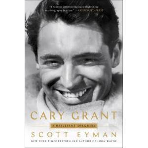 Cary Grant | Scott Eyman (ISBN: 9781501191398)
