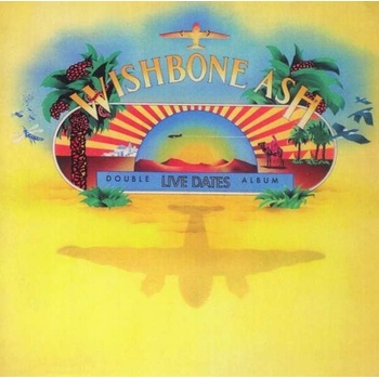 WISHBONE ASH: LIVE DATES + 1 CD