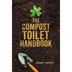 Compost Toilet Handbook | Joseph C. Jenkins (ISBN: 9781733603515)