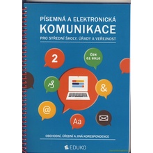 Písemná a elektronická komunikace 2 5 vyd - A Kocourková I Hochová