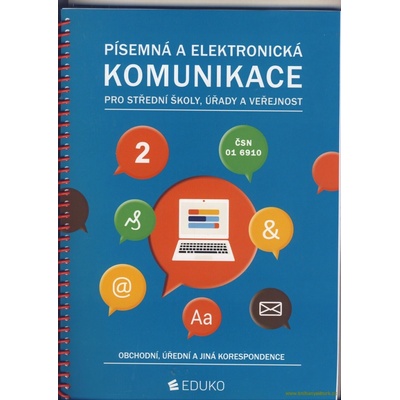 Písemná a elektronická komunikace 2 5 vyd - A Kocourková I Hochová