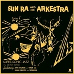 Sun Ra - Super-Sonic Jazz (Limited Edition) (LP) (8435723702061)